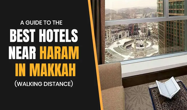 Hotels Near Haram in Makkah