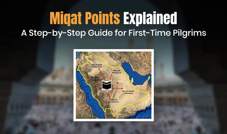 Miqat Points Explained