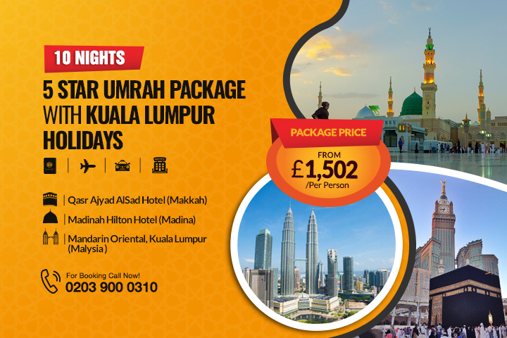 10 Nights 5 Star Umrah Package with Kuala Lumpur Holidays