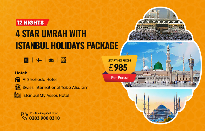 12 Nights 4 Star Umrah with Istanbul Holidays Package
