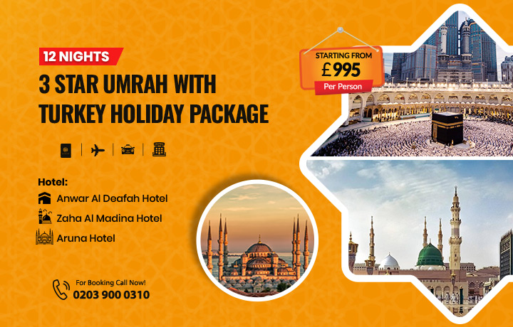 12 Nights 3 Star Umrah with Turkey Holidays Package