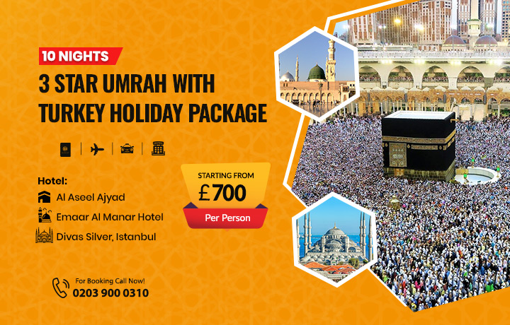 10 Nights 3 Star Umrah with Turkey Holidays Package