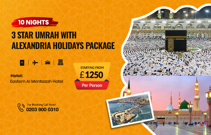 10 Nights 3 Star Umrah with Alexandria Holidays Package