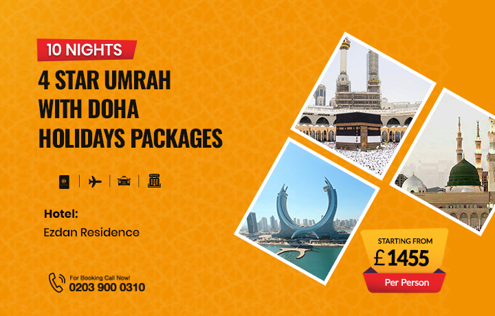 10 Nights 4 Star Umrah with Doha Holidays Packages