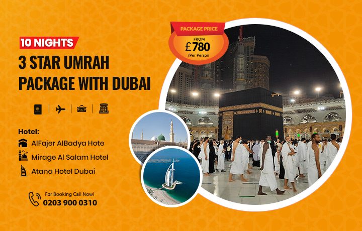 10 Nights 3 Star Umrah Package with Dubai Holidays
