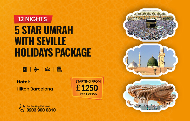12 Nights 5 Star Umrah with Seville Holidays Package