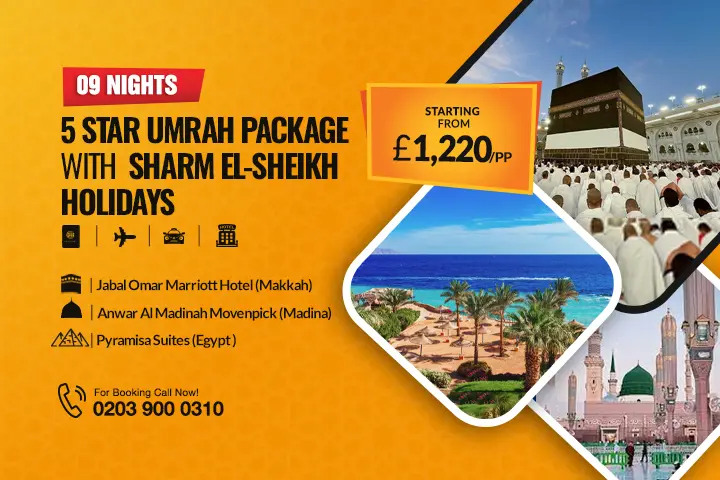 9 Nights 5 Star Umrah with Sharm El-Sheikh Holiday Package